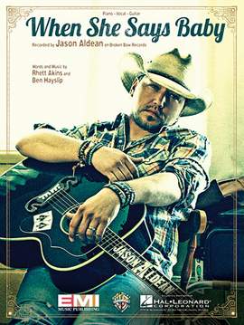Jason Aldean: When She Says Baby