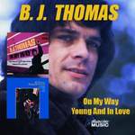 B.J. Thomas: Hooked On A Feeling Product Image