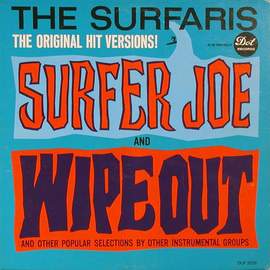The Surfaris: Wipe Out