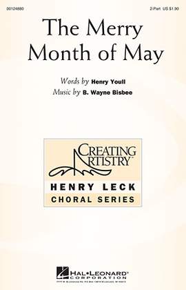 B. Wayne Bisbee: The Merry Month Of May