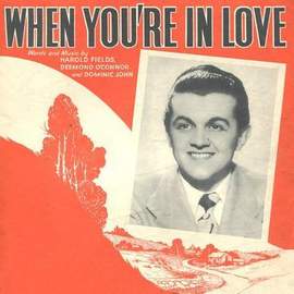 Harold Fields: When You're In Love