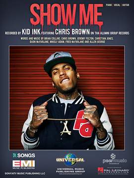 Kid Ink Featuring Chris Brown: Show Me