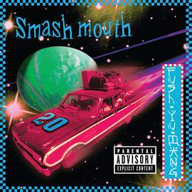 Smash Mouth: Walkin' On The Sun