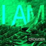 Crowder: I Am Product Image