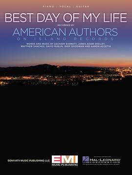 American Authors: Best Day Of My Life