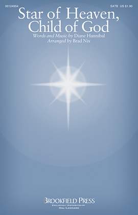 Brad Nix: Star Of Heaven, Child Of God