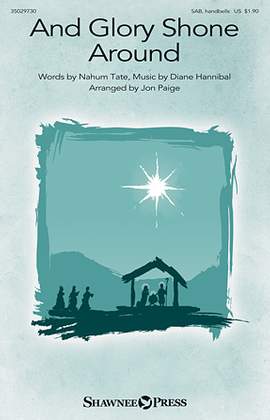 Jon Paige: And Glory Shone Around