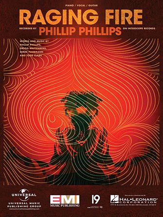 Phillip Phillips: Raging Fire