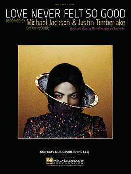 Michael Jackson & Justin Timberlake: Love Never Felt So Good