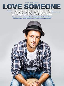 Jason Mraz: Love Someone