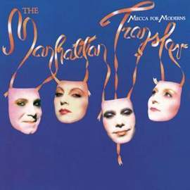 Manhattan Transfer: A Nightingale Sang In Berkeley Square