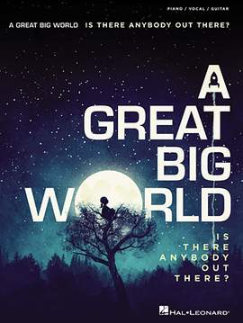 A Great Big World: Everyone Is Gay