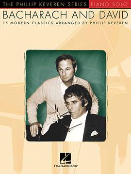 Bacharach & David: The Look Of Love (arr. Phillip Keveren)