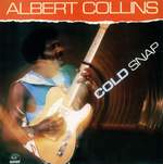 Albert Collins: I Ain't Drunk Product Image