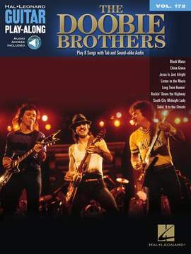 The Doobie Brothers: Takin' It To The Streets