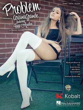 Ariana Grande Featuring Iggy Azalea: Problem