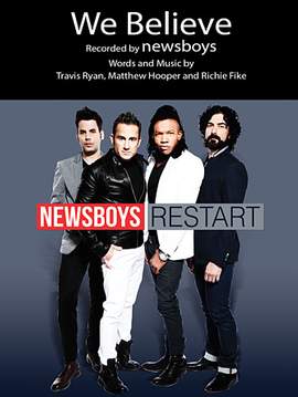 Newsboys: We Believe