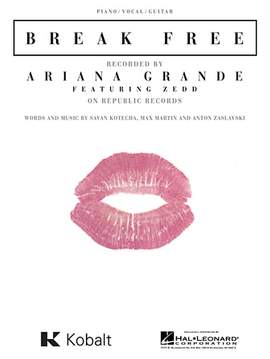 Ariana Grande feat. Zedd: Break Free