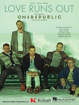 One Republic: Love Runs Out