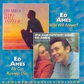 Ed Ames: My Cup Runneth Over