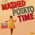 Dee Dee Sharp: Mashed Potato Time Product Image
