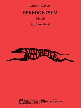 William Bolcom: Speedgetsem (March) - Solo Trombone