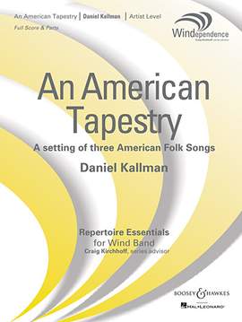 Daniel Kallman: An American Tapestry (for Wind Ensemble) - Eb Baritone Saxophone