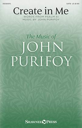 John Purifoy: Create In Me