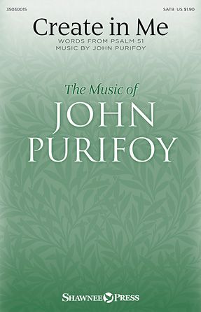 John Purifoy: Create In Me