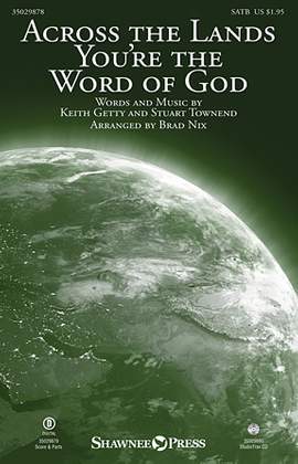 Brad Nix: Across the Lands You're the Word of God - Full Score