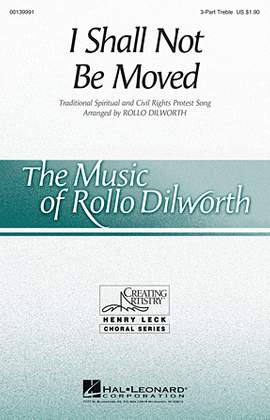 Rollo Dilworth: I Shall Not Be Moved