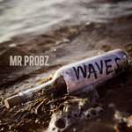 Mr. Probz: Waves Product Image