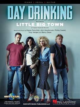 Little Big Town: Day Drinking