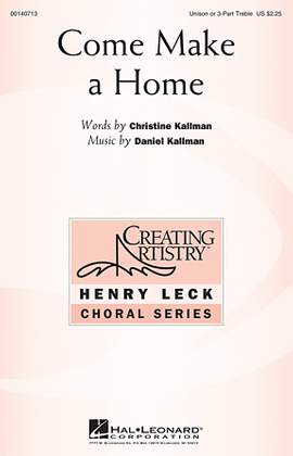 Daniel Kallman: Come Make A Home