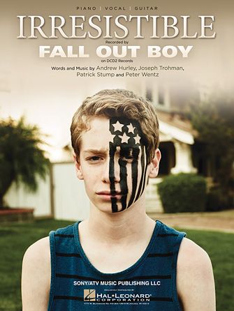Fall Out Boy: Irresistible