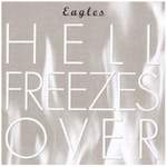 Eagles: Love Will Keep Us Alive Product Image
