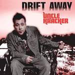 Uncle Kracker featuring Dobie Gray: Drift Away Product Image