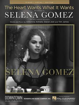 Selena Gomez: The Heart Wants What It Wants
