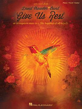 David Crowder Band: Because He Lives