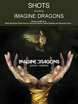 Imagine Dragons: Shots