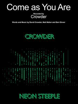Crowder: Come As You Are