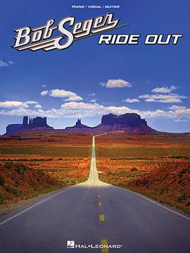 Bob Seger: The Devil's Right Hand