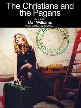 Dar Williams: The Christians And The Pagans