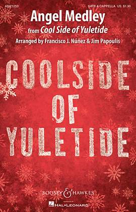 Francisco J. Nuñez: Angel Medley (from Coolside of Yuletide)