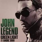 John Legend featuring Andre 3000: Green Light Product Image