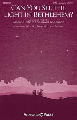 David Angerman: Can You See The Light In Bethlehem?