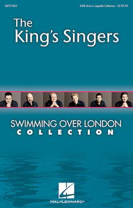 The King's Singers: Swimming Over London (from Swimming Over London)