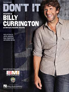 Billy Currington: Don't It
