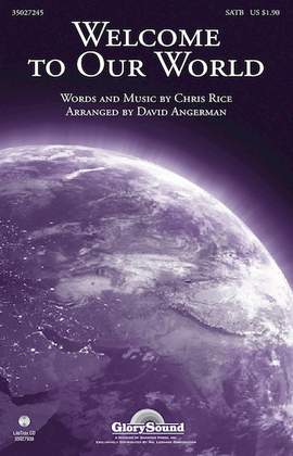 David Angerman: Welcome To Our World