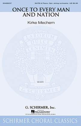 Kirke Mechem: Once To Every Man And Nation
